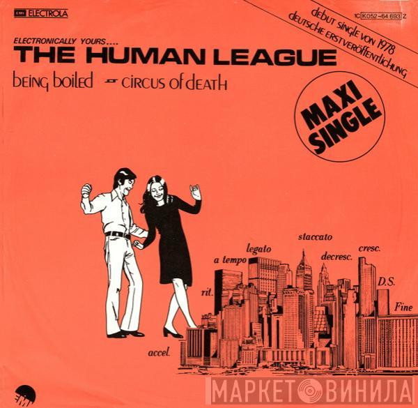  The Human League  - Being Boiled / Circus Of Death
