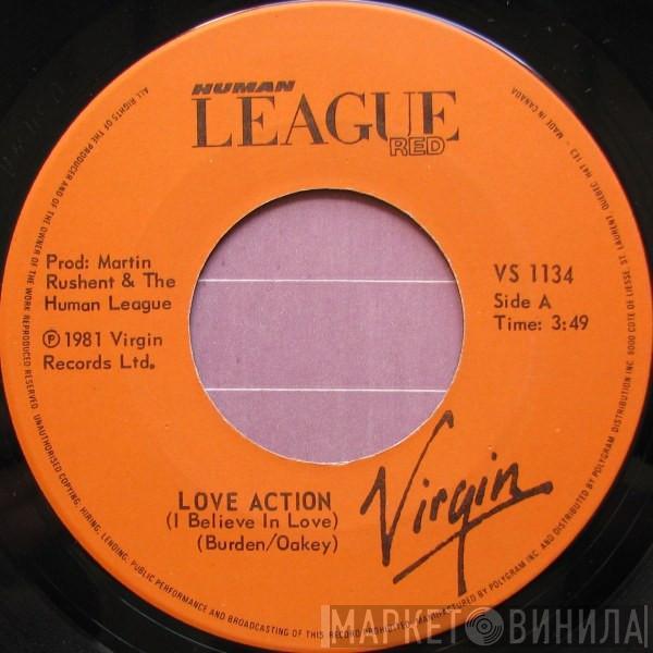  The Human League  - Love Action (I Believe In Love) / Hard Times