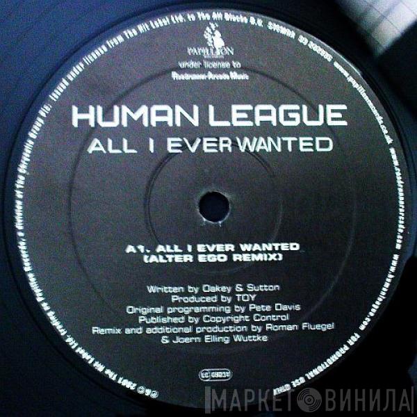 The Human League - All I Ever Wanted