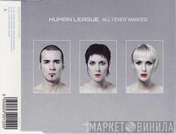 The Human League - All I Ever Wanted