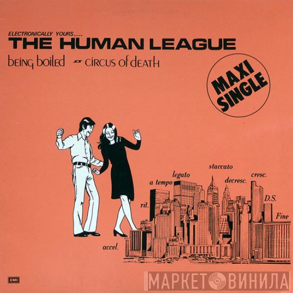 The Human League - Being Boiled / Circus Of Death