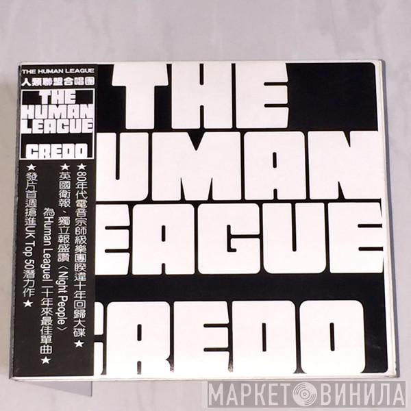  The Human League  - Credo