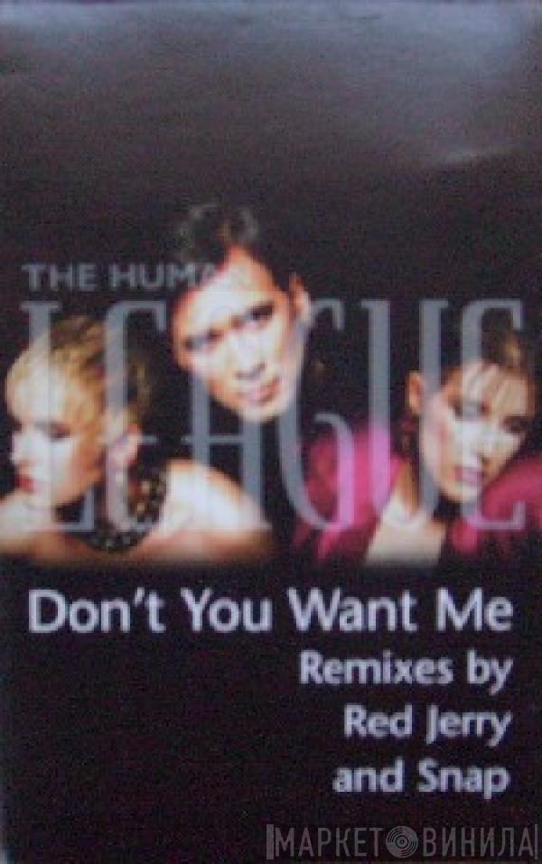  The Human League  - Don't You Want Me