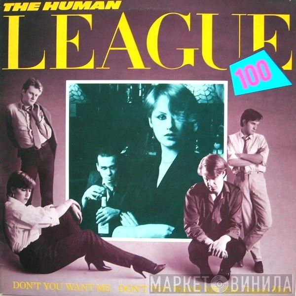  The Human League  - Don't You Want Me