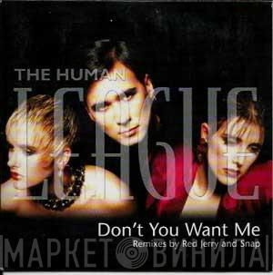  The Human League  - Don't You Want Me