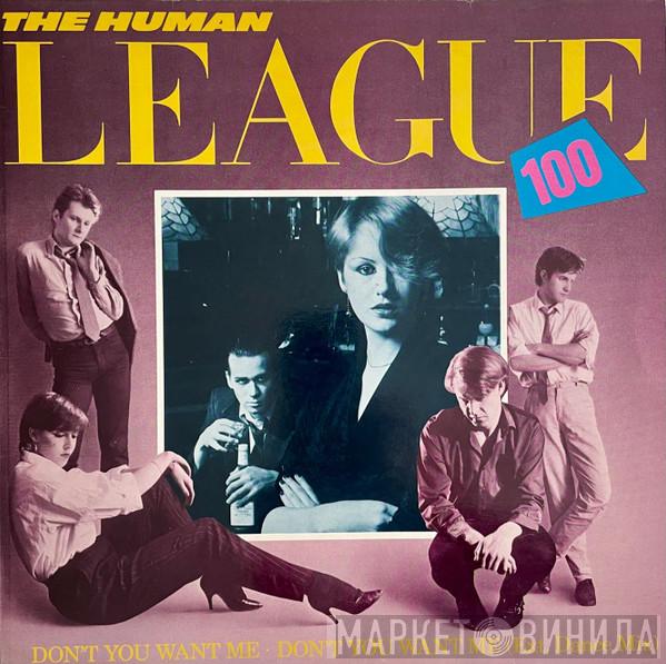  The Human League  - Don't You Want Me