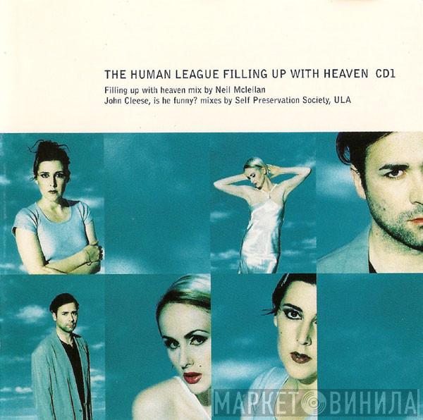 The Human League - Filling Up With Heaven