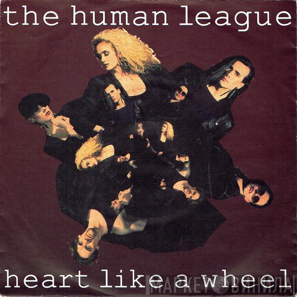 The Human League - Heart Like A Wheel
