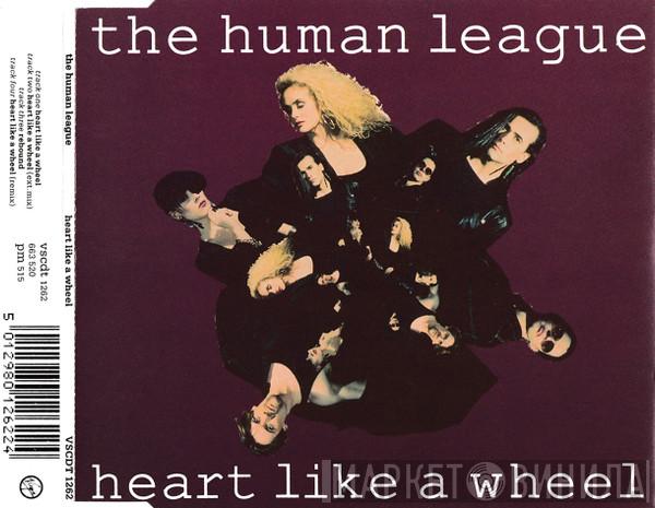 The Human League - Heart Like A Wheel
