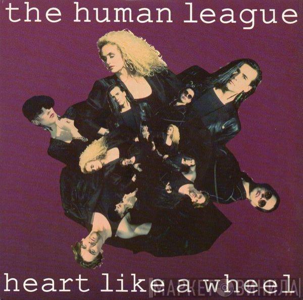 The Human League - Heart Like A Wheel