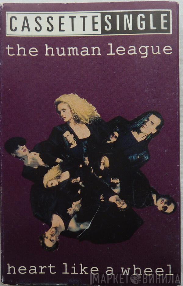 The Human League - Heart Like A Wheel