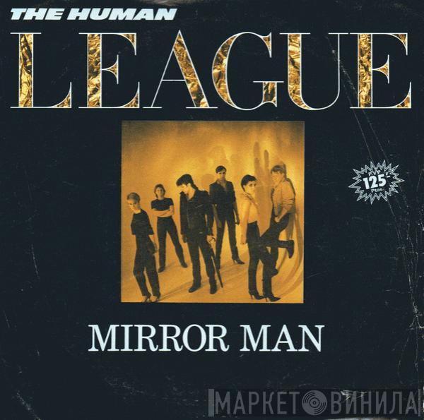 The Human League - Mirror Man