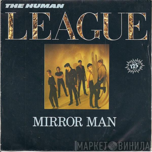 The Human League - Mirror Man