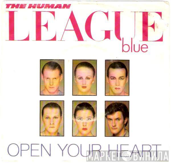  The Human League  - Open Your Heart