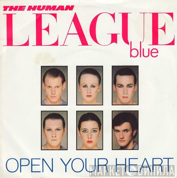 The Human League - Open Your Heart