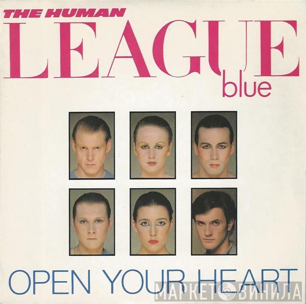 The Human League - Open Your Heart