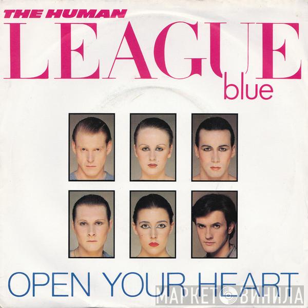 The Human League - Open Your Heart