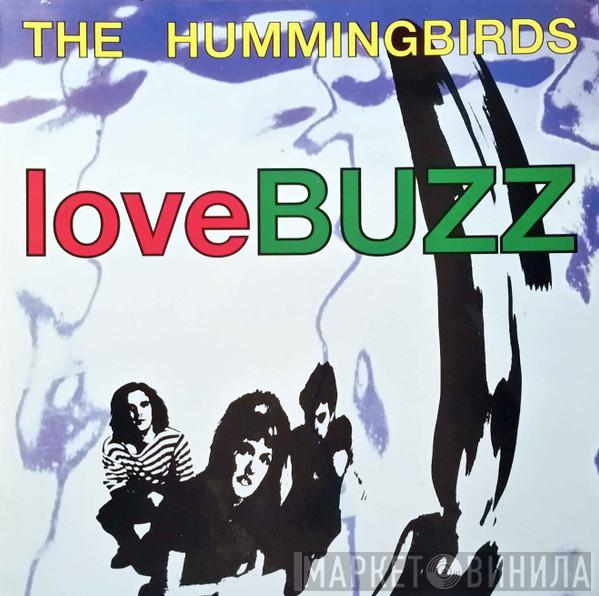 The Hummingbirds - Lovebuzz
