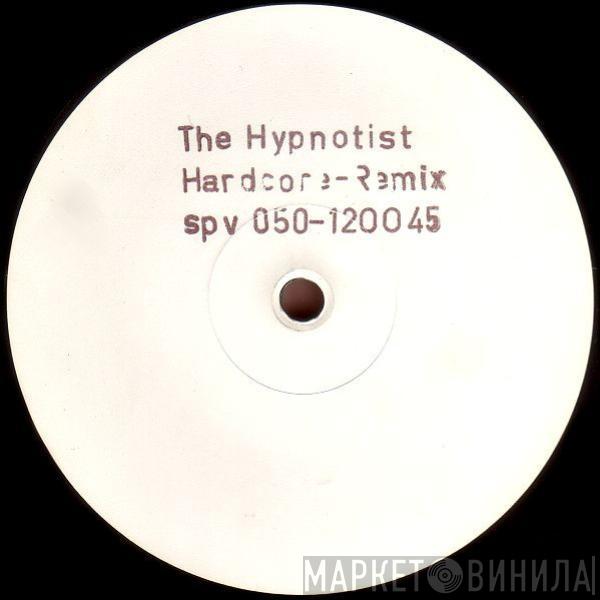 The Hypnotist - Hardcore-Remix