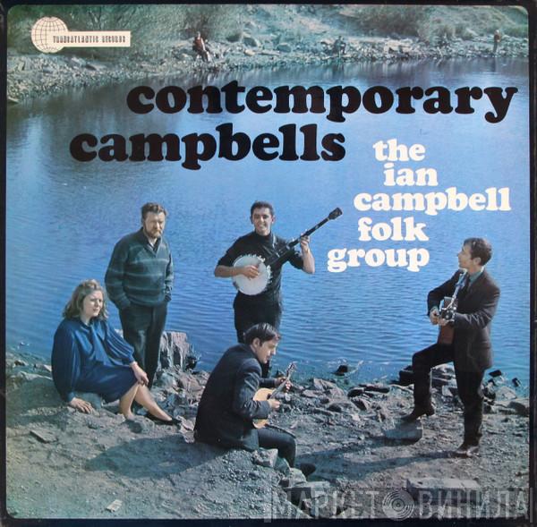 The Ian Campbell Folk Group - Contemporary Campbells