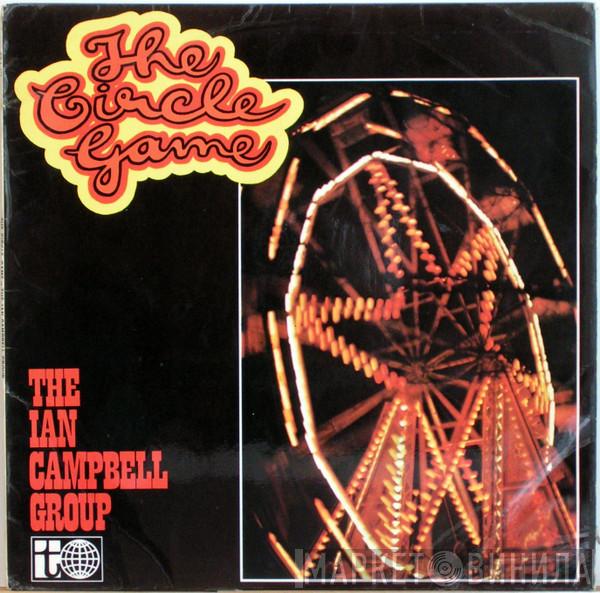 The Ian Campbell Folk Group - The Circle Game
