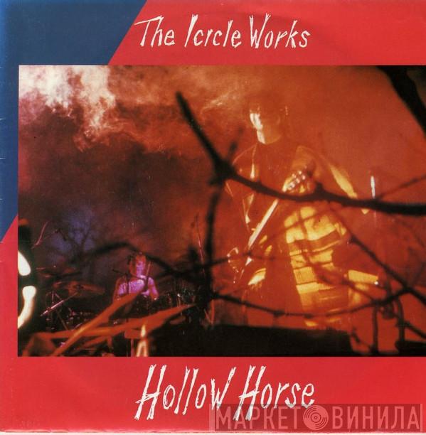 The Icicle Works - Hollow Horse