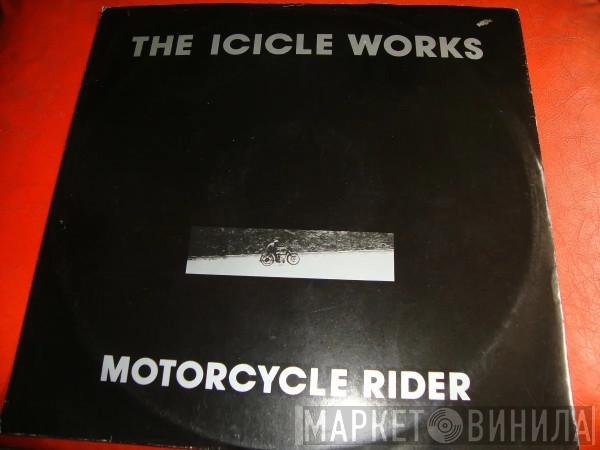 The Icicle Works - Motorcycle Rider