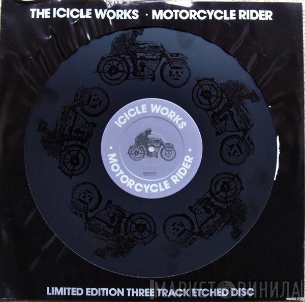 The Icicle Works - Motorcycle Rider