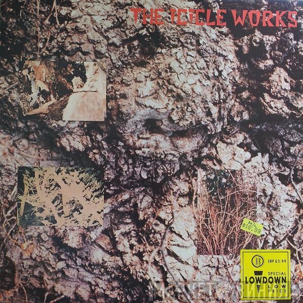  The Icicle Works  - The Icicle Works