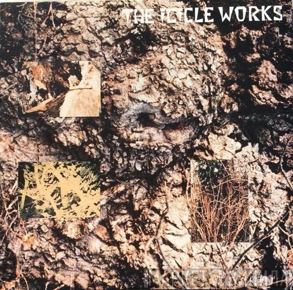  The Icicle Works  - The Icicle Works