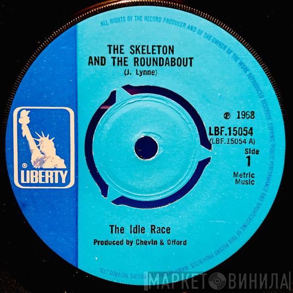The Idle Race - The Skeleton And The Roundabout