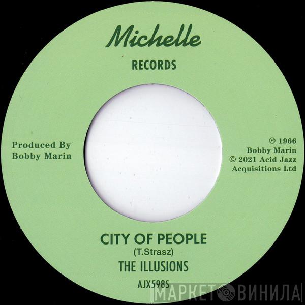 The Illusions  - City Of People