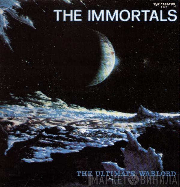  The Immortals   - The Ultimate Warlord