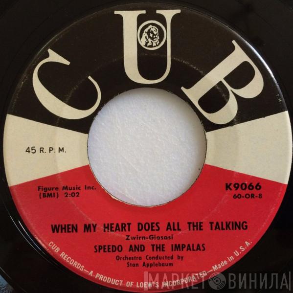 The Impalas - When My Heart Does All The Talking
