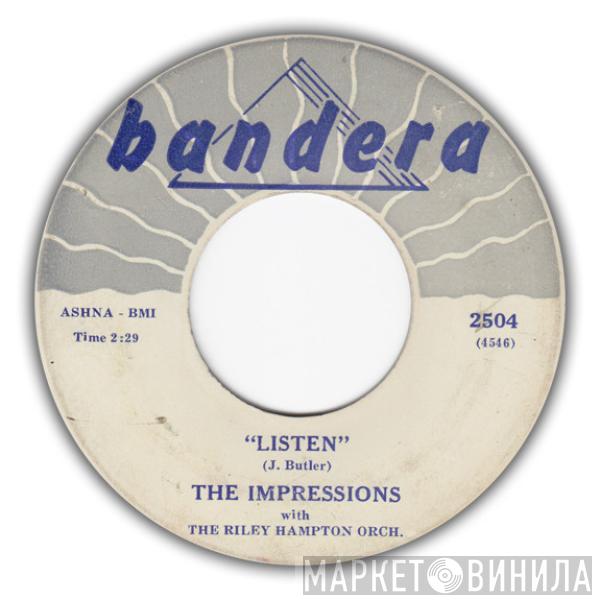 The Impressions, The Riley Hampton Combo - Listen / Shorty's Got To Go