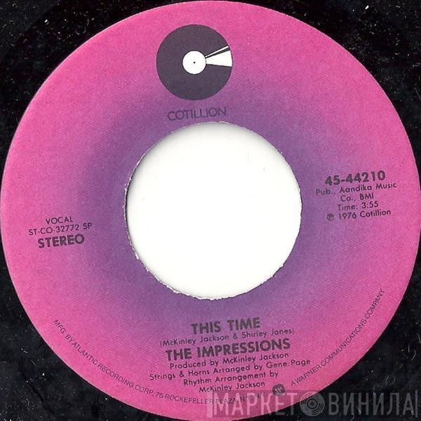  The Impressions  - This Time / I'm A Fool For Love