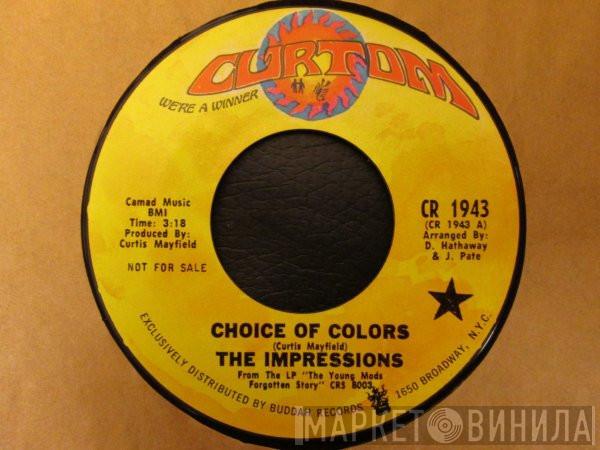 The Impressions - Choice Of Colors / Mighty Mighty Spade & Whitey