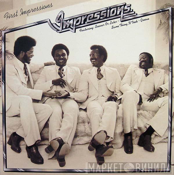  The Impressions  - First Impressions