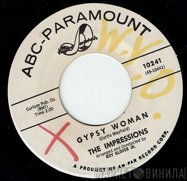 The Impressions - Gypsy Woman / As Long As You Love Me