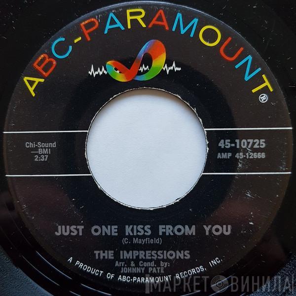 The Impressions - Just One Kiss From You / Twilight Time