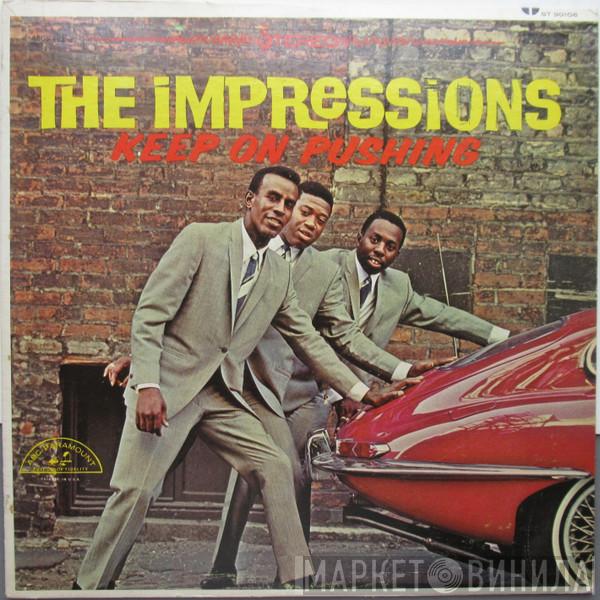  The Impressions  - Keep On Pushing
