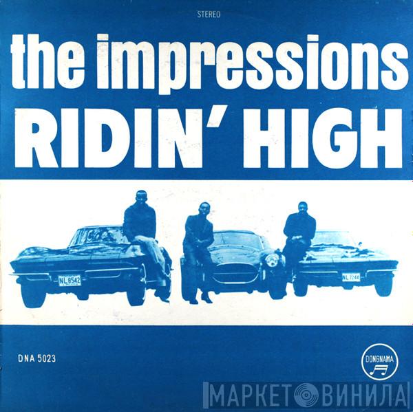  The Impressions  - Ridin' High
