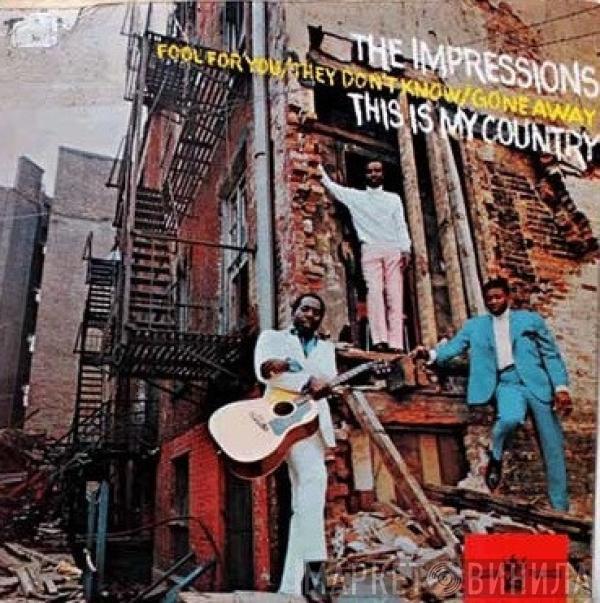 The Impressions - This Is My Country