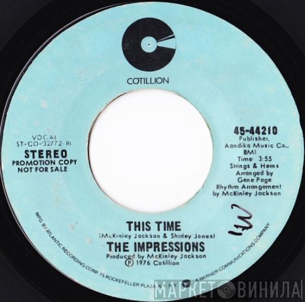  The Impressions  - This Time