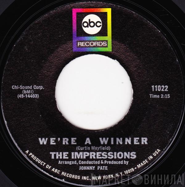 The Impressions - We're A Winner / It's All Over