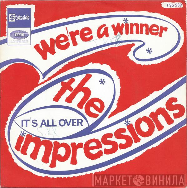  The Impressions  - We're A Winner