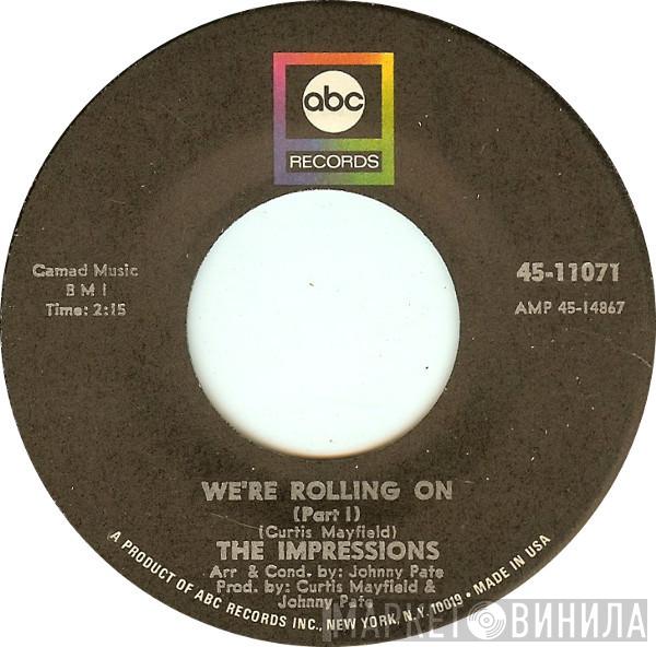 The Impressions - We're Rolling On