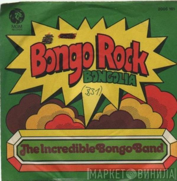  The Incredible Bongo Band  - Bongo Rock / Bongolia