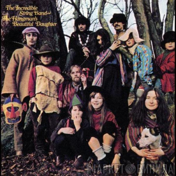 The Incredible String Band - The Hangman's Beautiful Daughter