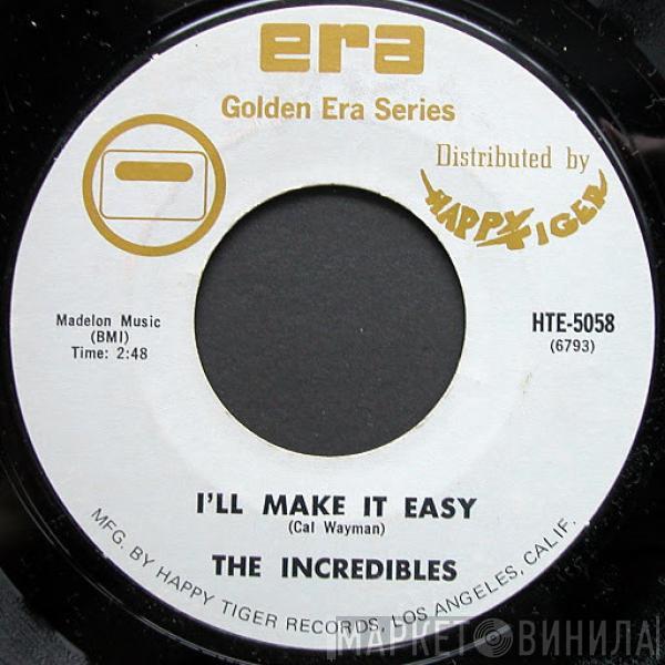  The Incredibles   - I'll Make It Easy / Crying Heart